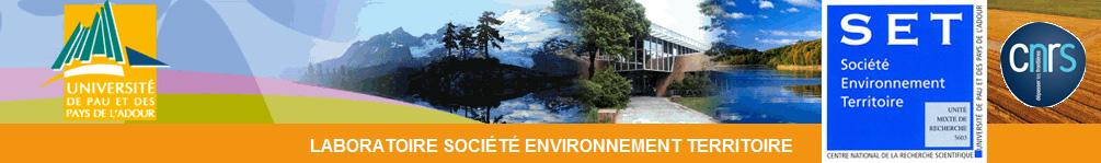 Laboratoire Soci�t�, Environnement, Territoire - UMR 5603 du CNRS et Universit� de Pau